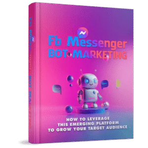 Marketing com Chatbots no Messenger